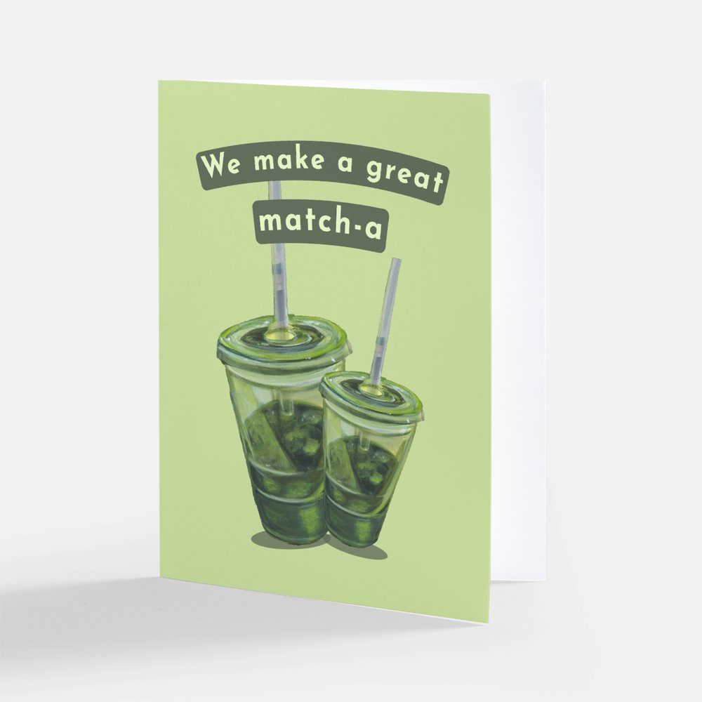 Matcha Greeting Card